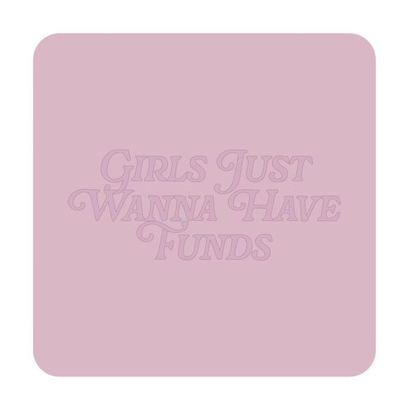 Girls Just Wanna Have Funds Air Freshener (wildflower scent)